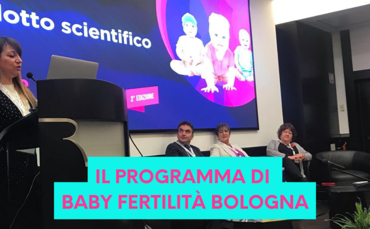  Programma Baby Fertilità Bologna 19 novembre 2023